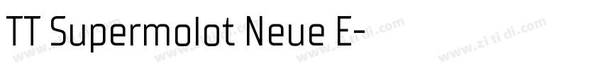 TT Supermolot Neue E字体转换